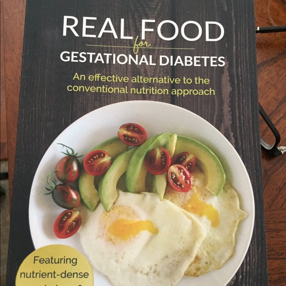 Real Food forGestational Diabetes by Lily Nichols
